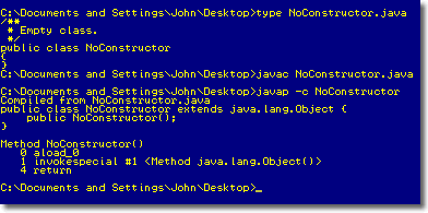 Note the invokespecial #1 line that calls Object's constructor.
